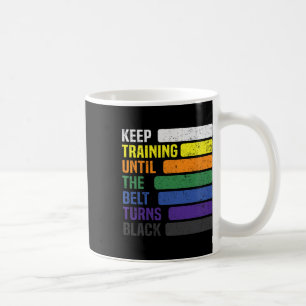 Karate - Training Behalten, bis der Gürtel schwarz Kaffeetasse