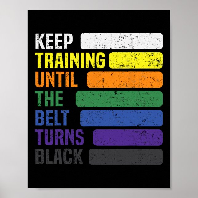 Karate - Training Behalten, bis der Gürtel schwarz Poster (Vorne)
