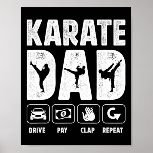 Karate-Vater-Fahren-Bezahlen-Klatschen-Wiederholen Poster