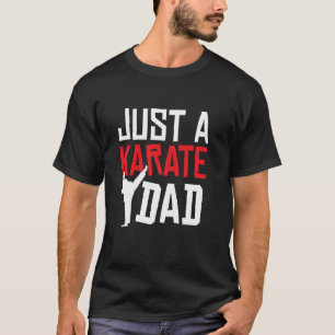 Karate Vater Kämpfer Martial Arts - Nur ein Karate T-Shirt
