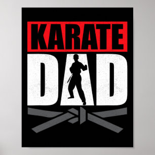 Karate-Vater Karateka Selbstverteidigungskämpfer  Poster