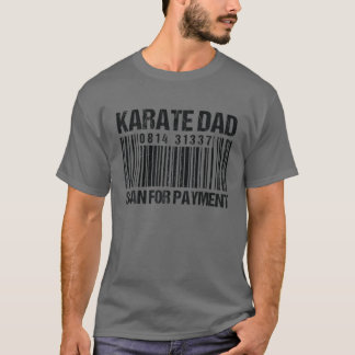 Karate Vater Scan for Payment - Barcode Karate Vat T-Shirt