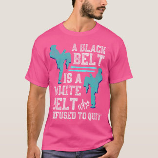 Karateist Black Belt Combat Sport Martial Arts T-Shirt