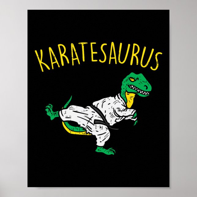 Karatesaurus Trex Karate Funny Dinosaur Martial Ar Poster (Vorne)