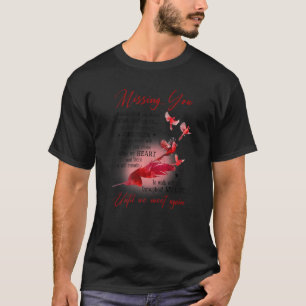 Kardinal, an die ich denke, dass du immer den Enge T-Shirt