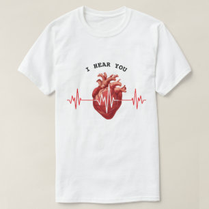 Kardiologe Herzarzt Ich Höre Euch Zu Mitgefühl T-Shirt