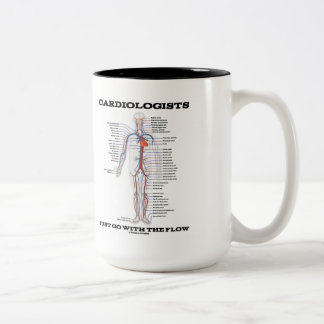 Kardiologen gehen einfach mit dem Fluss (Kreislauf Zweifarbige Tasse