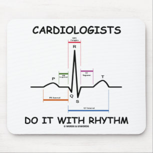 Kardiologen tun es mit Rhythmus (ECG/EKG) Mousepad