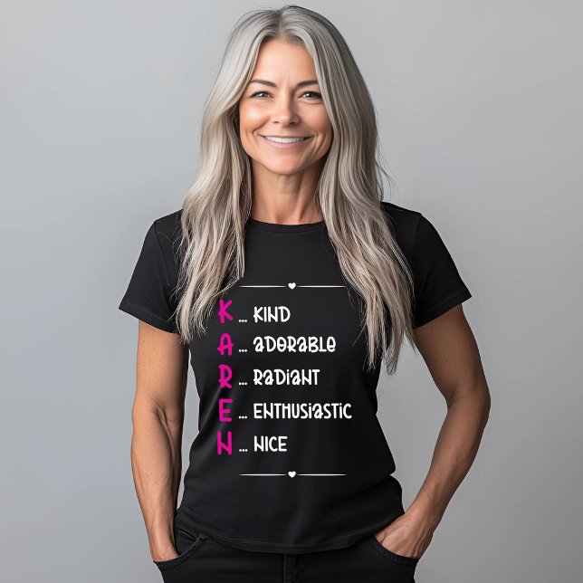 KAREN Akronym Design Geschenk T-Shirt (Von Creator hochgeladen)