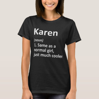 KAREN Definition Personalisiert Name Funny T-Shirt