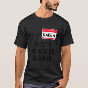 Karen Halloween-Kostüm, das ich mit dem Berater sp T-Shirt