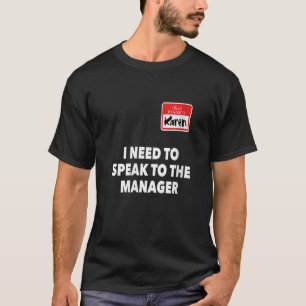 Karen Halloween spricht mit dem Kostüm des Geschäf T-Shirt