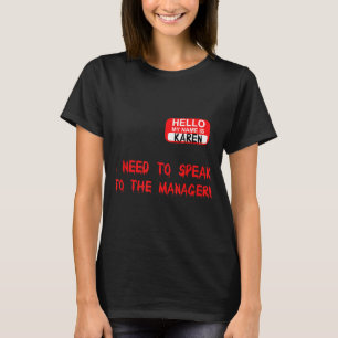 Karen sprich mit Manager Lustiger Meme Zitat Hallo T-Shirt