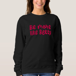 Karens inspirierende Motivation Zitat ist mehr wie Sweatshirt