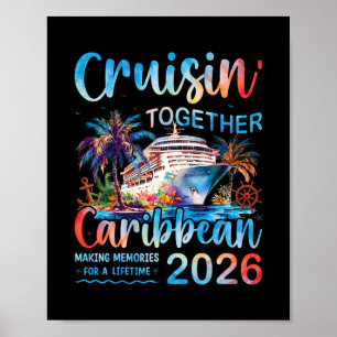 Karibik-Kreuzfahrt 2026 Familienurlaub Cruisin 'To Poster