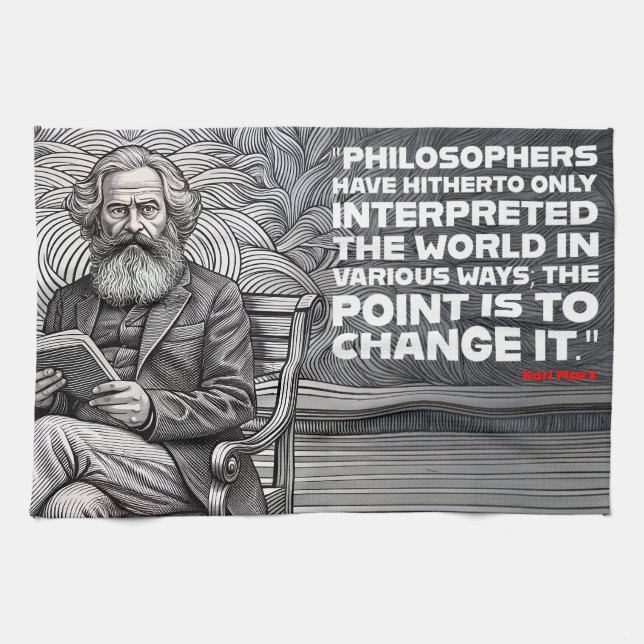 Karl Marx Zitat Design - Seien Sie die Veränderung Geschirrtuch (Horizontal)