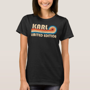 KARL Nachname Retro Vintag 80er 90er Geburtstagsre T-Shirt