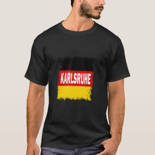 Karlsruhe Deutschland mit deutscher Flagge T-Shirt