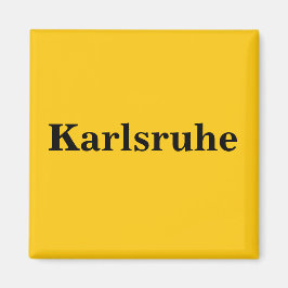 Karlsruhe Magnet Schild Gold Gleb