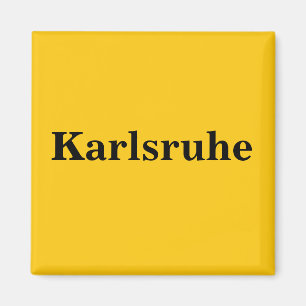 Karlsruhe Magnet Schild Gold Gleb