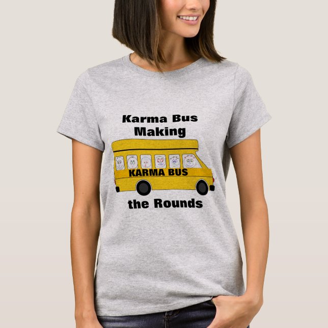 Karma Bus T - Shirt (Vorderseite)
