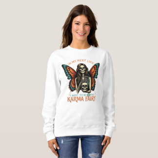 Karma Fairy Skeleton mit Butterfly Wings Sweatshirt