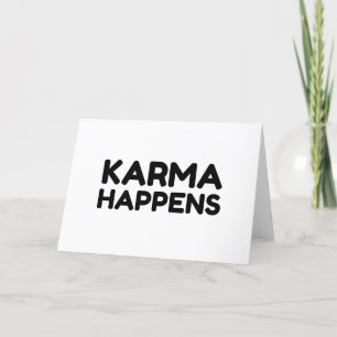 KARMA HAPPENS FEIERTAGSKARTE