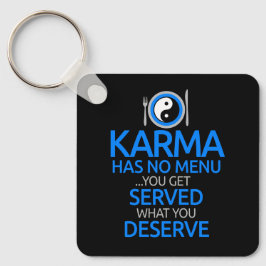 Karma hat kein Menü... Yin Yang Graphic Classic Schlüsselanhänger