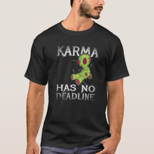 Karma hat keine Deadline Balance Fate 2 T-Shirt