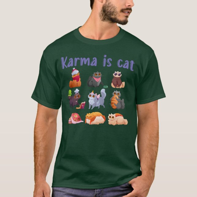 Karma ist ein Katze Cartoon Niedliche Farbkatzen K T-Shirt (Vorderseite)