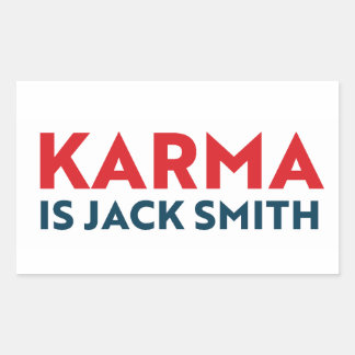 Karma ist Jack Smith Rechteckiger Aufkleber