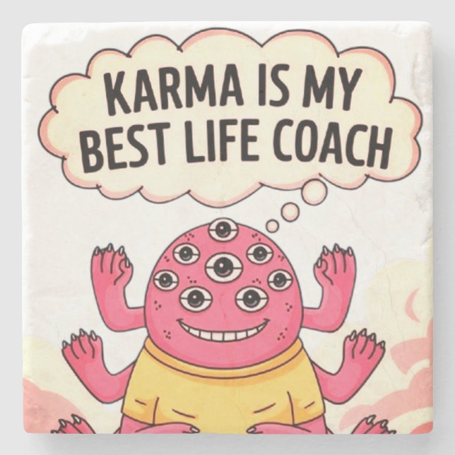 Karma ist mein bester Lebensberater Steinuntersetzer (Vorderseite)