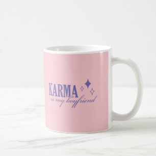Karma ist mein Freund Kaffeetasse
