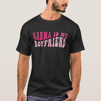Karma ist mein Freund Sarcastic Retro Groovy Sayi T-Shirt