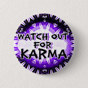 Karma, pass auf!_Button! Button
