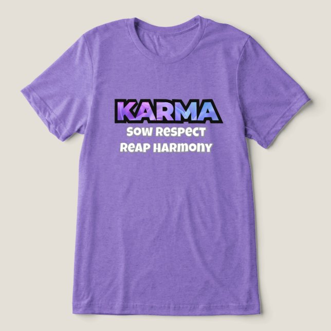 Karma: Sau respektiert Rap Harmony T - Shirt (Design Vorderseite)