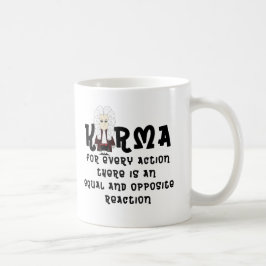 Karma u. Newtons 3. Law-V2 (heller Hintergrund) Tasse
