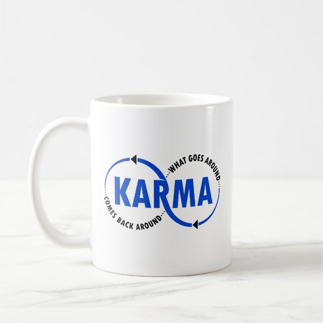 Karma - Was umher geht, kommt zurück (v2) Kaffeetasse (Links)