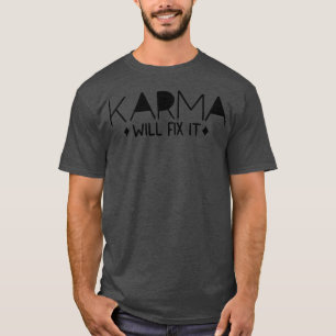 Karma wird es sarkastische Zitate Junge T-Shirt