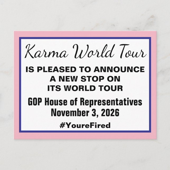 Karma World Tour Midterm Election 2026 GOP Fired Ankündigungspostkarte (Vorderseite)