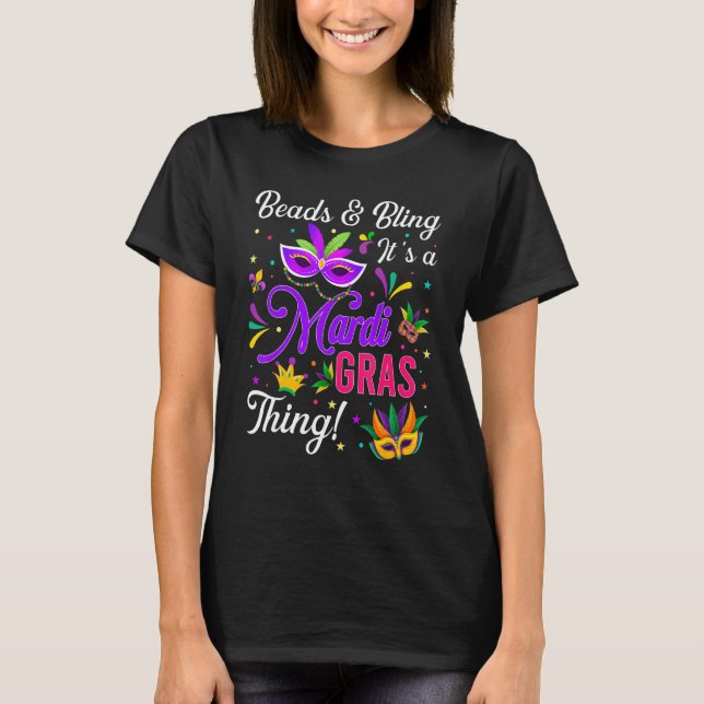 Karneval Party Beads Bling Es ist eine Mardi Gras  T-Shirt (Vorderseite)