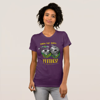 Karneval | zeigt mir sie Pitties! Angepasstes T-Shirt