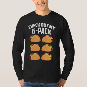 Karo aus meinem 6 Pack Taco Dienstag Cinco De Mayo T-Shirt