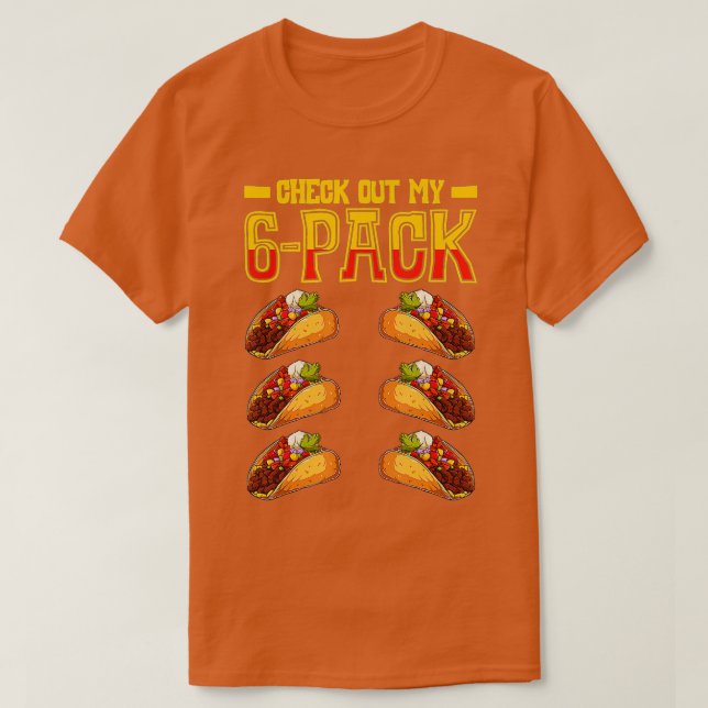 Karo aus meinem 6 Pack Taco Fast Food Cinco De May T-Shirt (Design vorne)