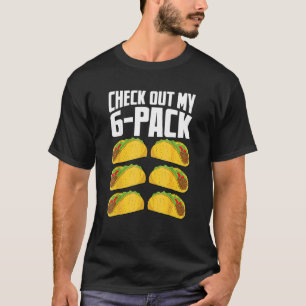 Karo aus meinem 6 Pack Taco Mexican Cinco De Mayo T-Shirt