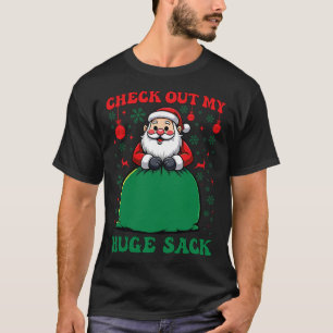 Karo aus meinem riesigen Sack Weihnachten 2024 Hol T-Shirt