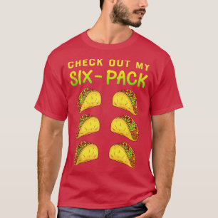 Karo aus meinem Si Pack Funny Tacos Abs T-Shirt