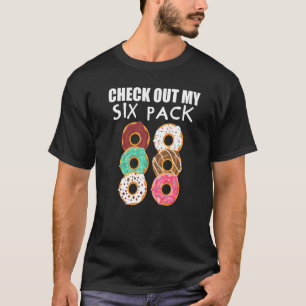 Karo aus meinem Sixpack-Gym Donut T-Shirt