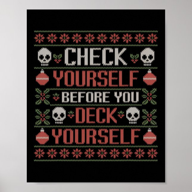 Karo dich selbst, bevor du dich selbst Deck Xmas h Poster (Vorne)