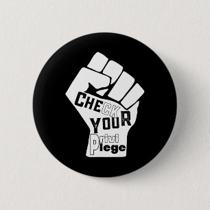 Karo Ihr Privileg kämpfen für Gleichheit Schwarz L Button